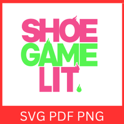 shoe game lit svg