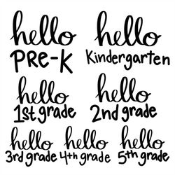 back to school svg bundle, first day of school svg, hello second grade svg, pre k, kindergarten, silhouette png dxf cut