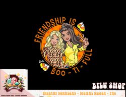 barbie - halloween friendship is boo - ti - full png, sublimation copy