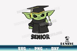 senior baby yoda graduate svg cut file grogu with graduation cap diploma image cricut star wars vector