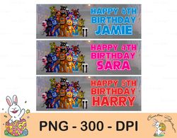 personalised five nights at freddies birthday party banners  png, digital download prints, digital print