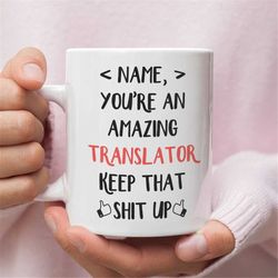 personalized gift for translator, translator gift, translator mug, gift for translator, funny personalized translator gi