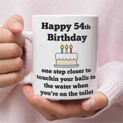 funny 54th birthday gift for him, gift for 54th birthday, 54th birthday gift for man, gag gift for 54 year old men