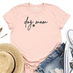 dog mom shirt, mom shirt, mothers day shirt, happy mothers day, gift for mom, mama shirt, gift for her,