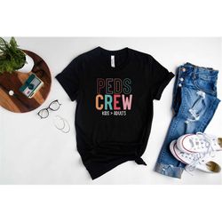 peds crew pediatric nurse gift, peds nurse shirt, peds rn shirt childrens nurse, peds nurse gift, pediatric rn, pediatri