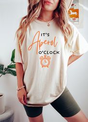 its aperol oclock,holy aperoli sweatshirts,cool bartender shirts,gift for her,vintage comfort aperol tshirt,cute alcohol