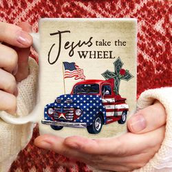 us flag, awesome truck, jesus take the wheel - jesus mugs, christian coffee mugs, heaven mugs, merry christmas gifts