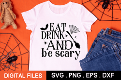 eat drink and be scary,halloween svg