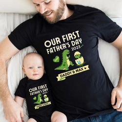 our first fathers day custom shirt, father and baby matching shirt, dinosaur matching, new dad shirt, father and daughte