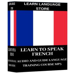 learn to speak french complete audio course on mp3