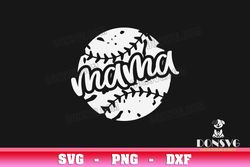 mama baseball game ball svg cut files for cricut sport mom png image mothers day svg dxf file