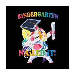 kindergarten nailed it, unicron graduate, unicorn gift, back to school, graduation, college graduate, undergraduate, gra