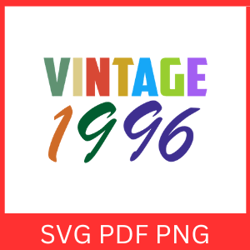 vintage 1996 retro svg|vintage 1996 svg design |vintage 1996 sublimation designs|printable art |digital download