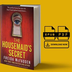 the housemaid's secret by freida mcfadden