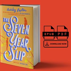 the seven year slip