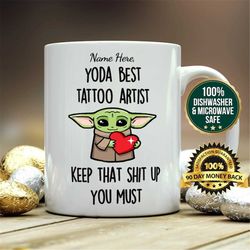 personalized gift for tattoo artist, yoda best tattoo artist, tattoo artist gift for christmas, tattoo artist mug, gift