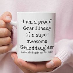 granddaddy mug, mug for granddaddy