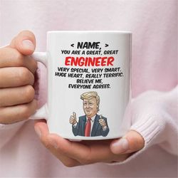 personalized gift for engineer, engineer trump funny gift, engineer birthday gift, engineer gift, engineer mug, funny gi