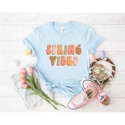 spring vibes easter shirt, vintage easter shirt, retro spring vibes shirt, women shirt for easter