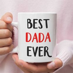 dada gifts, funny gift for dada, dada mug, dada coffee mug, dada gift idea, dada birthday gift, best dada gift