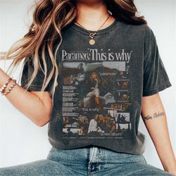 vintage this is why shirt, paramore this is why shirt, paramore tour 2023 shirt, rock band shirt, hayley williams shirt