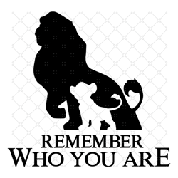 remember who you are svg, trending svg, lion king svg,