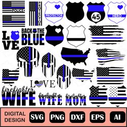 police thin blue line svg bundle - 41 designs distressed flag, badge, wife, mom, i've got your six, daddy, back the blue