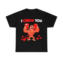 Bigfoot I Chew Your Heart T-Shirt