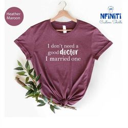 medical school graduate shirts, medical student graduation tee, funny doctor shirt, doctor mom shirt, new doctor gifts,