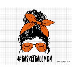 basketball mom svg, basketball svg, basketball png, basketball shirt svg, basketball vector - printable, cricut & silhou