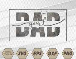 mens girl dad men proud father of girls daughter fathers day svg, eps, png, dxf, digital download