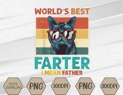 worlds best farter i mean father best cat dad ever png, digital download