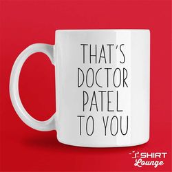 personalized doctor gift, custom phd graduate gift, phd mug, doctor coffee cup, medical school graduate, new doctor gift