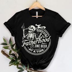 skeleton surviving fatherhood one beer t shirt happy father's day short sleeve shirts gift for dad cotton t shirt