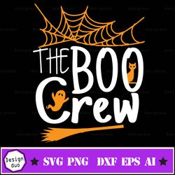 the boo crew svg, halloween svg, halloween, boo bash svg, instant download, png, svg file, dxf silhouette