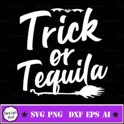 trick or tequila halloween quote svg, halloween svg, october svg, holiday svg, horror svg, alcohol svg, drinking svg, ha