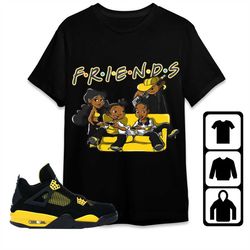 aj 4 thunder unisex t-shirt, tee, sweatshirt, hoodie, melanin friends sisters, shirt to match 4s retro thunder 2023