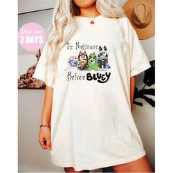 nightmare before blue dog shirt, blue dog halloween shirt, bluey friends shirt, bluey t-shirt, bluey bingo shirt, blue d