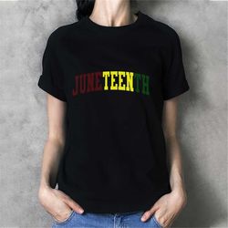 the juneteenth tshirt