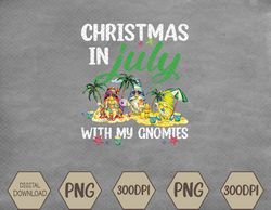 summer vacation gnomes christmas in july with my gnomies svg, eps, png, dxf, digital download