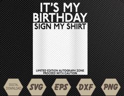 its my 40th birthday sign my shirt 40th birthday signature svg, eps, png, dxf, digital download