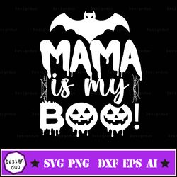 mama is my boo svg, halloween svg, girl, boy, baby cut files, fall svg, spider web svg, dxf, eps, png, kids shirt design