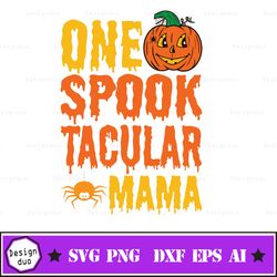 one spooktacular mama png | sublimation designs downloads | halloween png | mama png | png files for sublimation | subli