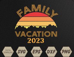 family vacation 2023 summer family svg, eps, png, dxf, digital download