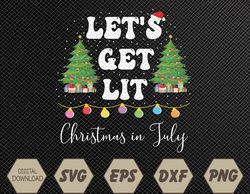 let's get lit christmas in july santa hat xmas tree svg, eps, png, dxf, digital download