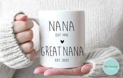 nana, great nana - mother's day gift, gift for great nana, custom gift for great nana, great nana mug, great nana gift,