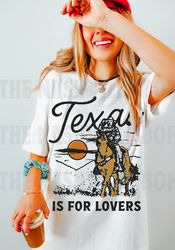 texas is for lovers tee, comfort colors tee, texas t-shirt, texas vintage inspired t-shirt, desert tee, unisex tee, over