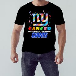 new york giants nfl ny cancer mess with the wrong shirt, shirt for men women, graphic design