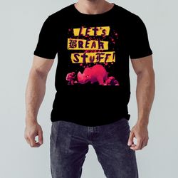 nimona lets break stuff rhinoceros rock splatter shirt, shirt for men women, graphic design