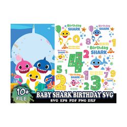 10 baby shark birthday svg, birthday svg, cute shark svg
